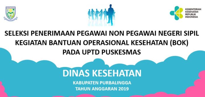 Seleksi Penerimaan Pegawai Non PNS Dinas Kesehatan Kabupaten Purbalingga